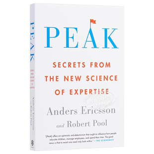 刻意练习：如何从新手到大师 英文原版 Peak: Secrets from the New Science of Expertise