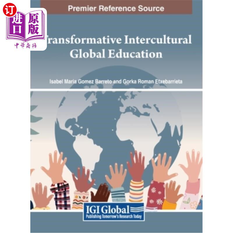 海外直订Transformative Intercultural Global Education 变革的跨文化全球教育