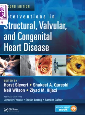 海外直订医药图书Interventions in Structural, Valvular and Congenital Heart Disease 结构性、瓣膜性和先天性心脏病的干