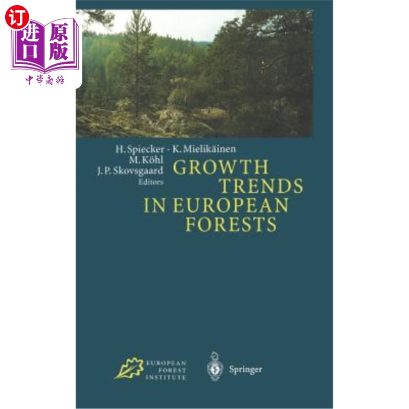 海外直订Growth Trends in European Forests: Studies from 12 Countries 欧洲森林的生长趋势:来自12个国家的研究