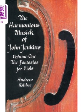 海外直订The Harmonious Musick of John Jenkins: I 约翰·詹金斯的和谐音乐
