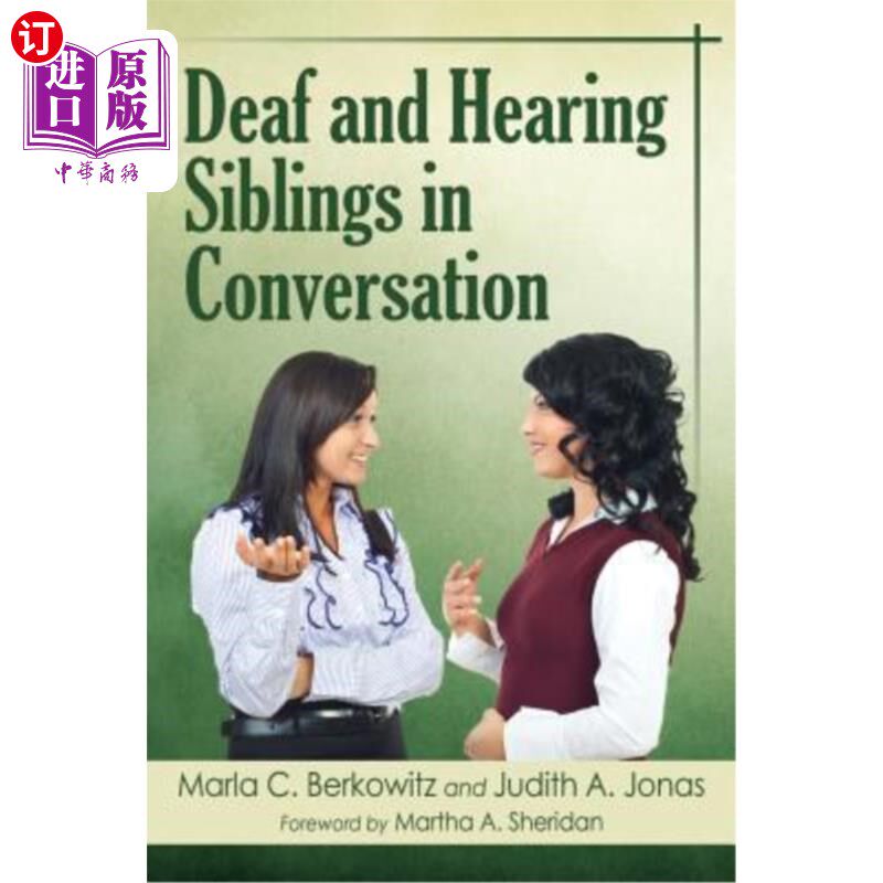 海外直订医药图书Deaf and Hearing Siblings in Conversation 聋人与听力正常的兄弟姐妹对话