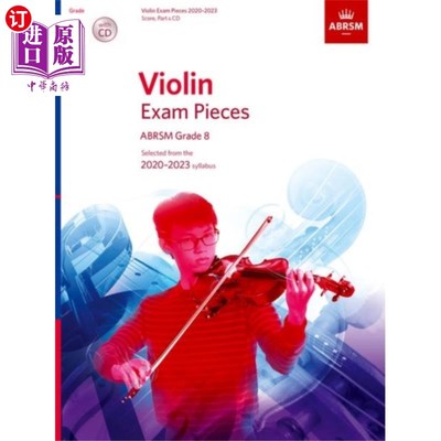 海外直订Violin Exam Pieces 2020-2023, ABRSM Grade 8, Sco... 小提琴考试作品2020-2023，ABRSM 8级，分数，部分和CD