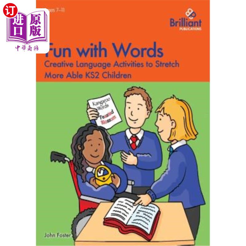 海外直订Fun with Words - Creative Language Activities to Stretch More Able KS2 Children 有趣的文字-创造性的语言活动