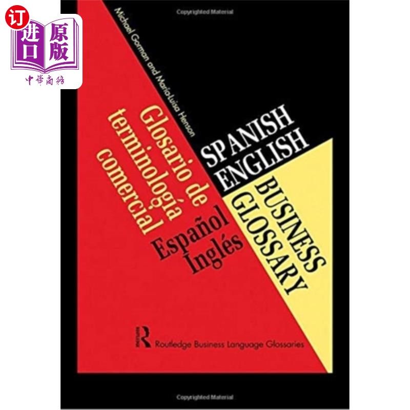 海外直订Spanish/English Business Glossary 西班牙语/英语商务词汇