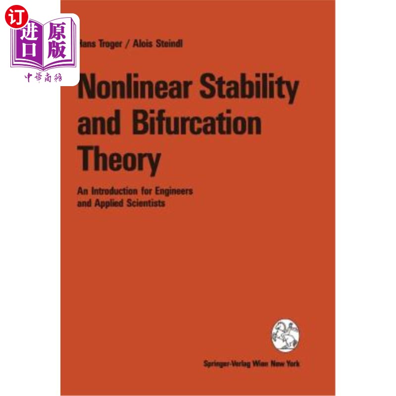 海外直订Nonlinear Stability and Bifurcation Theory: An Introduction for Engineers and Ap 非线性稳定性与分岔理论:工