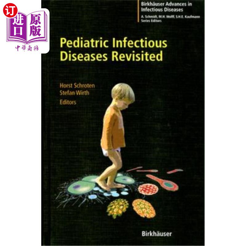 海外直订医药图书Pediatric Infectious Diseases Revisited 《儿科传染病复诊》