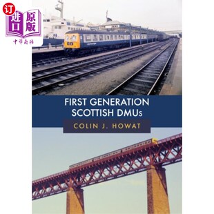 海外直订First Scottish DMUs 第一代苏格兰DMUs Generation