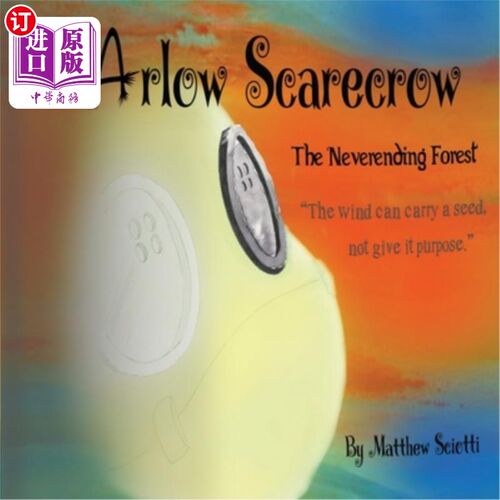海外直订Arlow Scarecrow The Neverending Forest 稻草人：无尽的森林