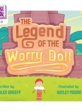 海外直订The Legend of the Worry Doll 烦恼娃娃的传说
