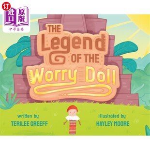 海外直订The Legend of the Worry Doll 烦恼娃娃的传说