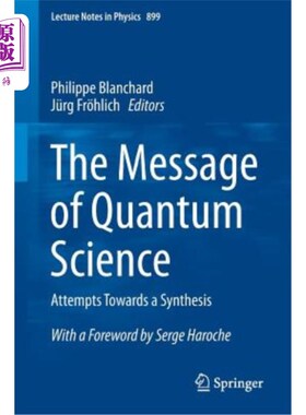 海外直订The Message of Quantum Science: Attempts Towards a Synthesis 量子科学的信息：对合成的尝试
