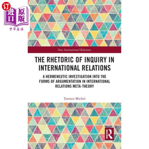 海外直订Rhetoric of Inquiry in International Relations 国际关系探究修辞