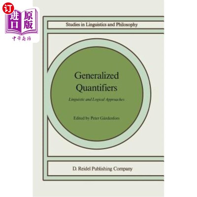 海外直订Generalized Quantifiers: Linguistic and Logical Approaches 广义量词:语言学和逻辑方法