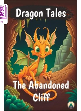 海外直订Dragon Tales - The Abandoned Cliff 龙的故事-废弃的悬崖