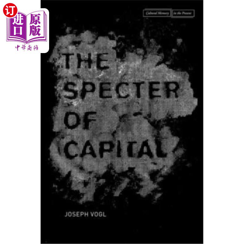 海外直订the specter of capital 资本幽灵