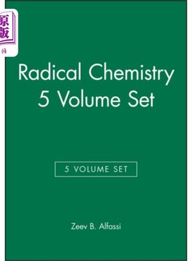 海外直订Radical Chemistry, 5 Volume Set 自由基化学，5卷集