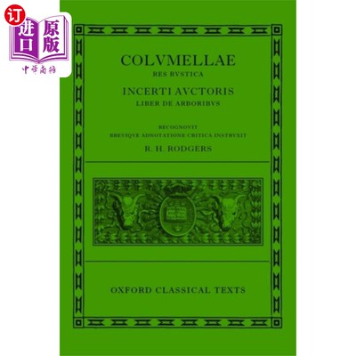 海外直订L. Iuni Moderati Columellae Res Rustica L. Iuni Moderati Columellae Res Rustica