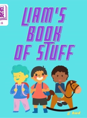 海外直订Liam's book of Stuff 利亚姆的书