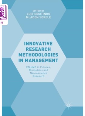 海外直订Innovative Research Methodologies in Management: Volume II: Futures, Biometrics  管理的创新研究方法:第2卷:未