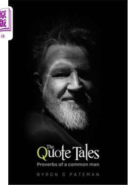 海外直订The Quote Tales: Proverbs of a common man (Edition Noir) 引用故事：普通人的谚语（黑色版）