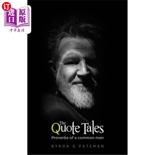 海外直订The Quote Tales: Proverbs of a common man (Edition Noir) 引用故事：普通人的谚语（黑色版）