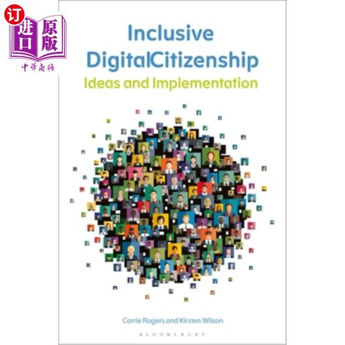 海外直订Inclusive Digital Citizenship: Ideas and Implementation 包容性数字公民：理念与实施