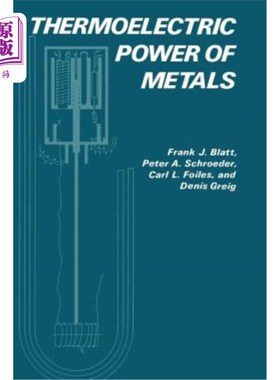 海外直订Thermoelectric Power of Metals