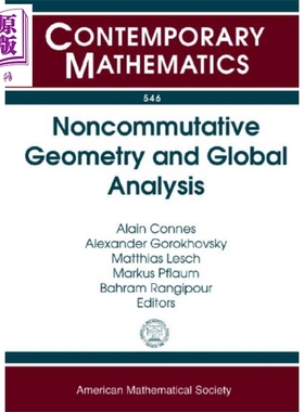 现货 非交换几何与全局分析 Noncommutative Geometry and Global Analysis 英文原版 Alain Connes【中商原版】