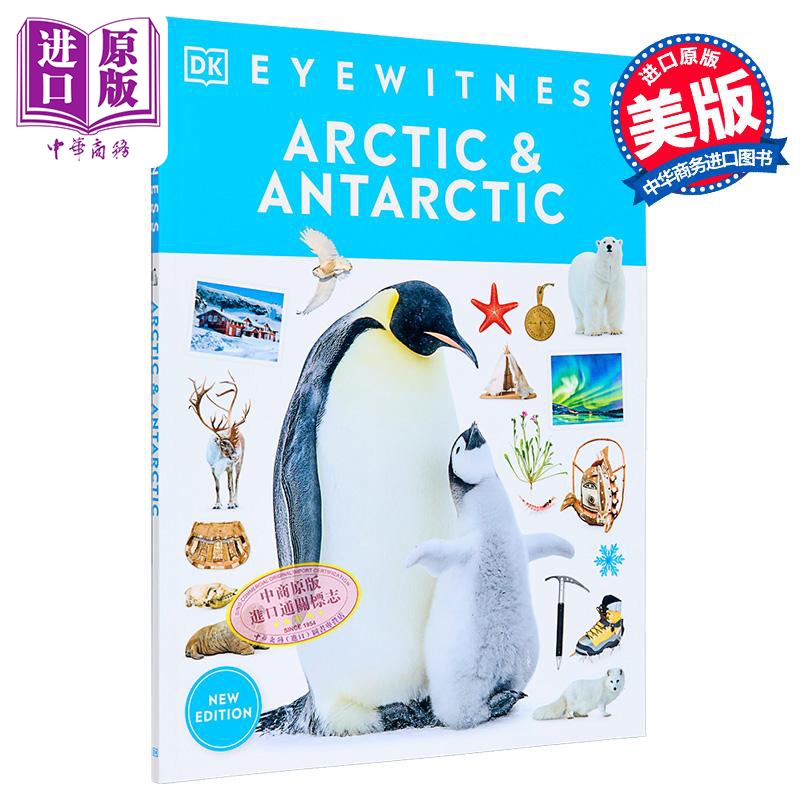 Eyewitness系列 北极和南极百科 Eyewitness Arctic and Antarctic 英文原版 DK 自然科学 科学百科 科普【中商原版】