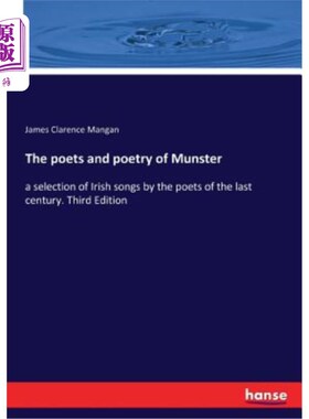 海外直订The poets and poetry of Munster 蒙斯特的诗人和诗歌