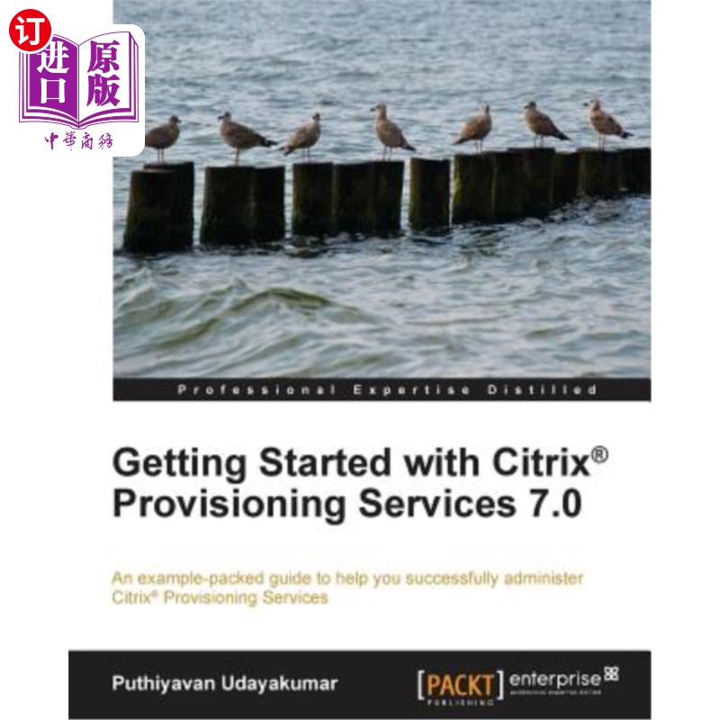海外直订Getting Started with Citrix Provisioning Services 7.0 Citrix Provisioning Services 7.0入门
