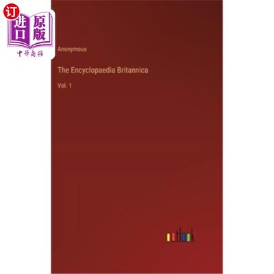 海外直订The Encyclopaedia Britannica: Vol. 1 大英百科全书：第一卷
