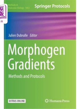 海外直订Morphogen Gradients: Methods and Protocols 形态梯度：方法和方案