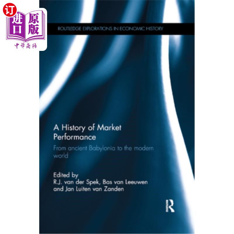海外直订A History of Market Performance: From Ancient Babylonia to the Modern World 市场表现史:从古代巴比伦到现代
