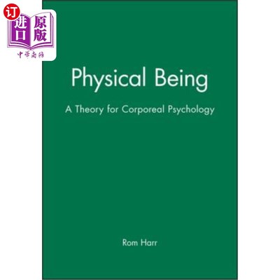 海外直订Physical Being: A Theory for Corporeal Psychology 身体存在——一种身体心理学的理论