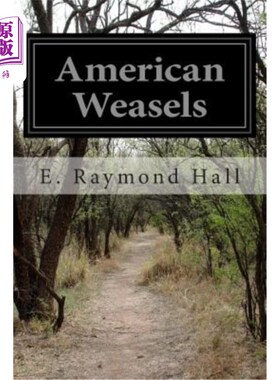 海外直订American Weasels 美国黄鼠狼