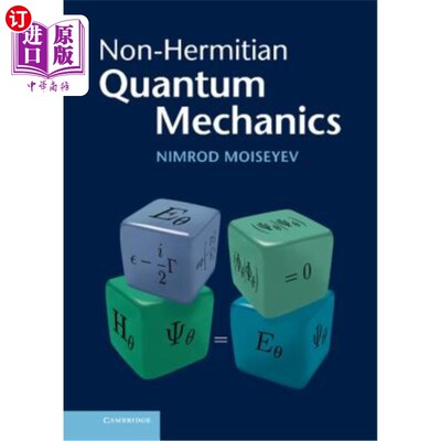 海外直订Non-Hermitian Quantum Mechanics 非厄米量子力学