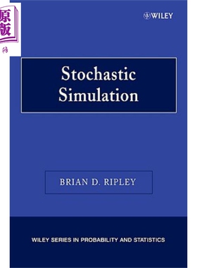 现货 统计模拟 Stochastic Simulation 英文原版 Brian Ripley 【中商原版】 Wiley