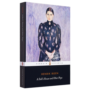 易卜生：玩偶之家 英文原版 A Dolls House and Other Plays 世界文学 Henrik Ibsen【中商原版】