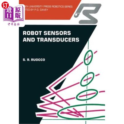 海外直订Robot Sensors and Transducers 机器人传感器和传感器