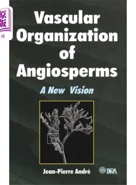 海外直订Vascular Organization of Angiosperms 被子植物的维管组织
