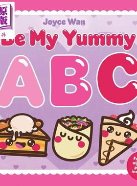 预售 美味的ABC Be My Yummy ABC 英文原版 幼儿绘本 亲子早教认知 以食物为主题的ABC图画书 进口童书 精装 2-5岁【中商原版】