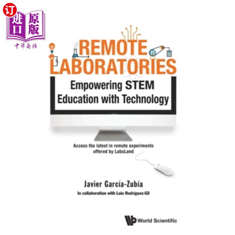海外直订Remote Laboratories: Empowering Stem Education with Technology 远程实验室：利用技术加强Stem教育