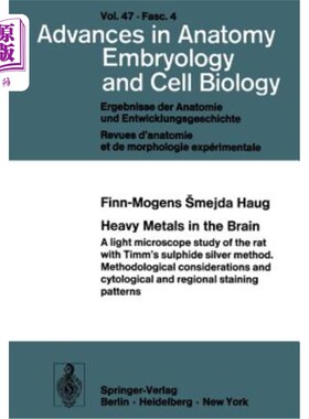 海外直订医药图书Heavy Metals in the Brain: A Light Microscope Study of the Rat with Timm's Sulph 大脑中的重金属：Ti