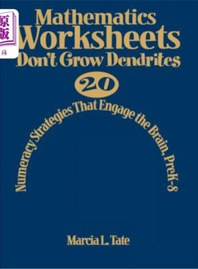 海外直订Mathematics Worksheets Don′t Grow Dendrites: 20 Numeracy Strategies That E 数学工作表Don&#