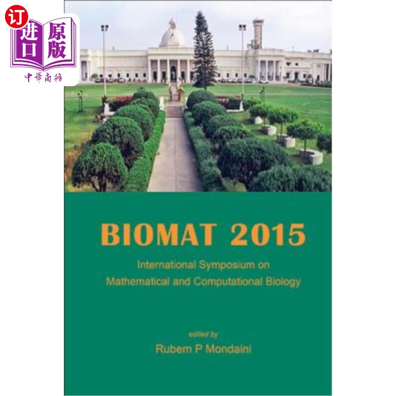 海外直订Biomat 2015 - International Symposium on Mathematical and Computational Biology 2015年国际数学与计算生物学