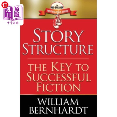 海外直订Story Structure: The Key to Successful Fiction 故事结构：成功小说的关键