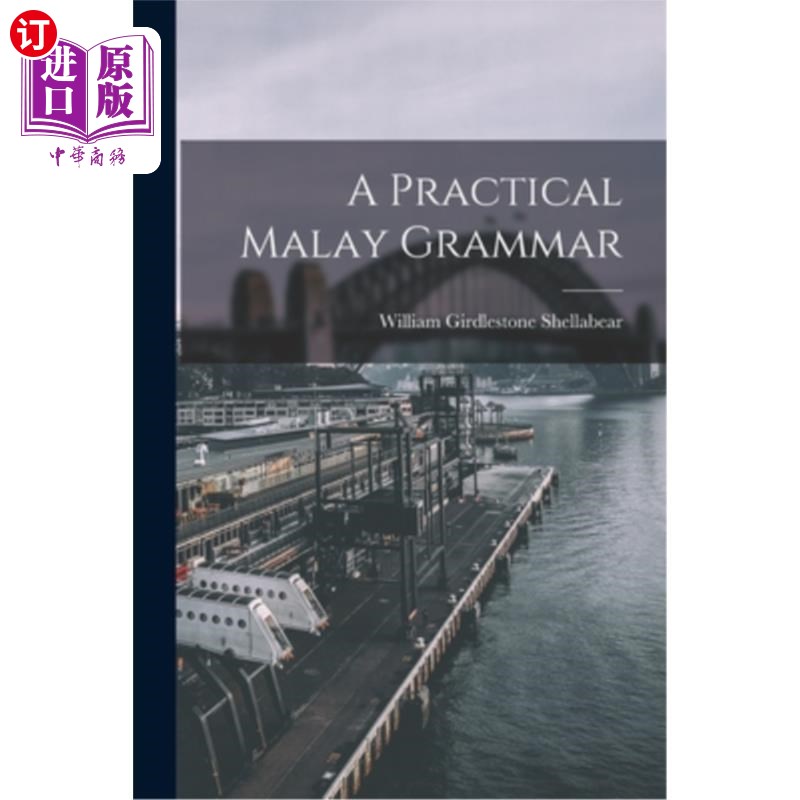 海外直订A Practical Malay Grammar 实用马来语语法