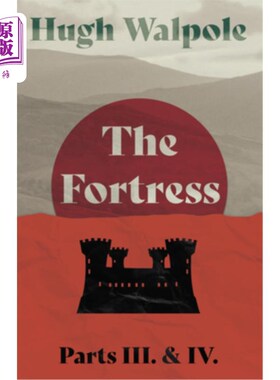 海外直订The Fortress - Parts III. & IV. 堡垒-第三部分。和第四。